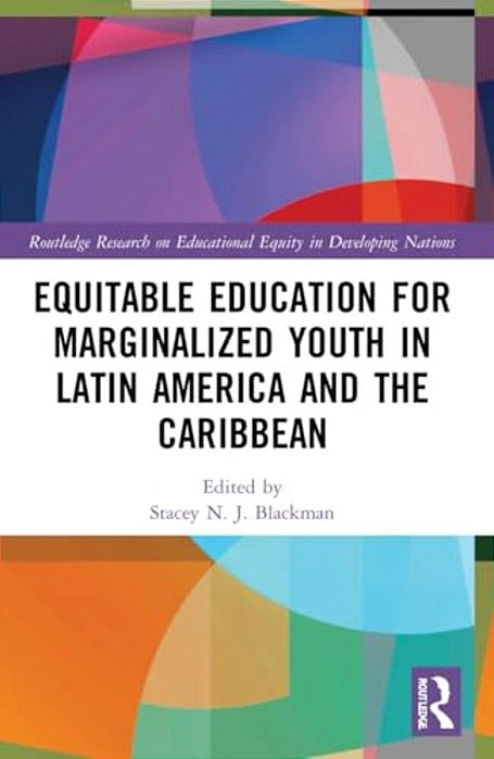 Equitable Education For Marginalized Youth In Latin America And The Caribbean-..