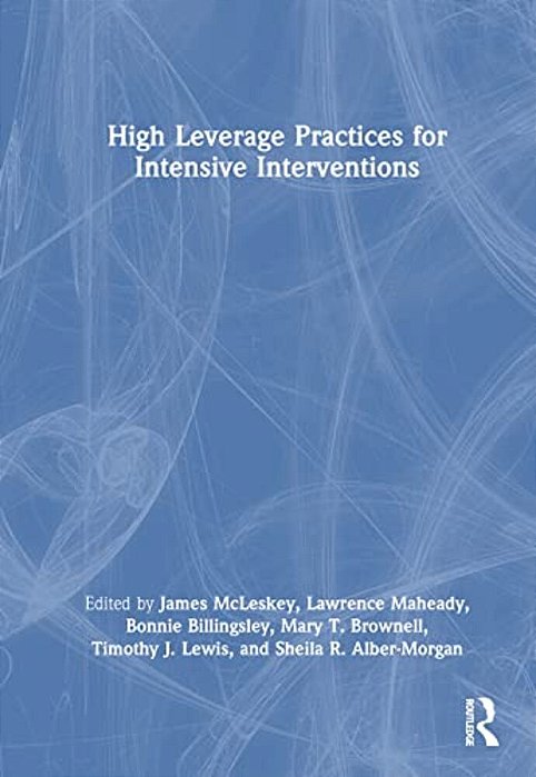 High Leverage Practices For Intensive Interventions-..