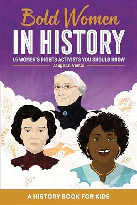 Bold Women In History: 15 Women's Rights Activists You Should Know-..