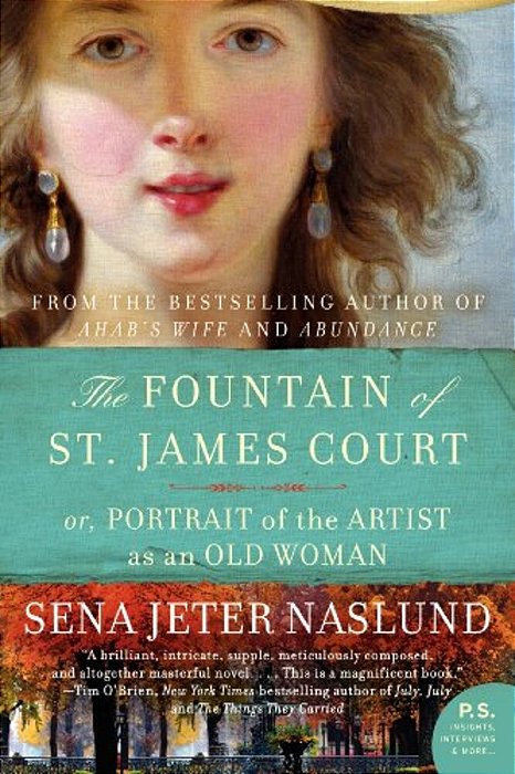 The Fountain Of St. James Court; Or, Portrait Of The Artist As An Old Woman-..
