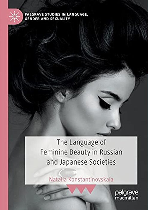 The Language Of Feminine Beauty In Russian And Japanese Societies-..