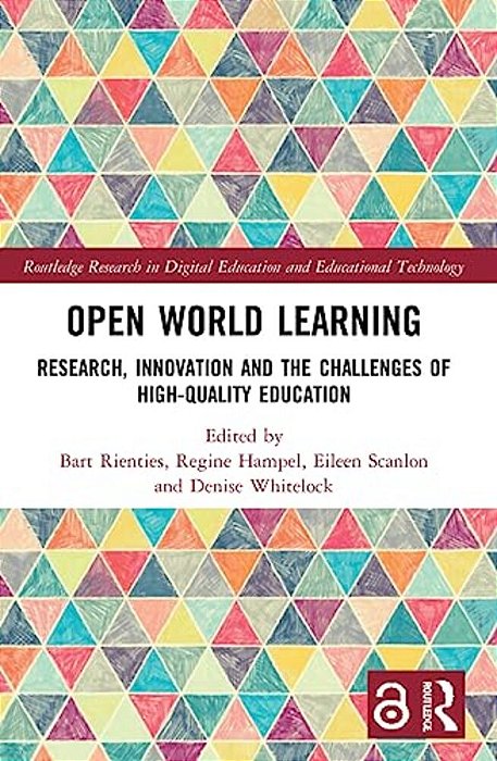 Open World Learning: Research, Innovation And The Challenges Of High-Quality Education-..