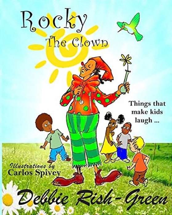 Rocky The Clown: Things That Make Kids Laugh-..