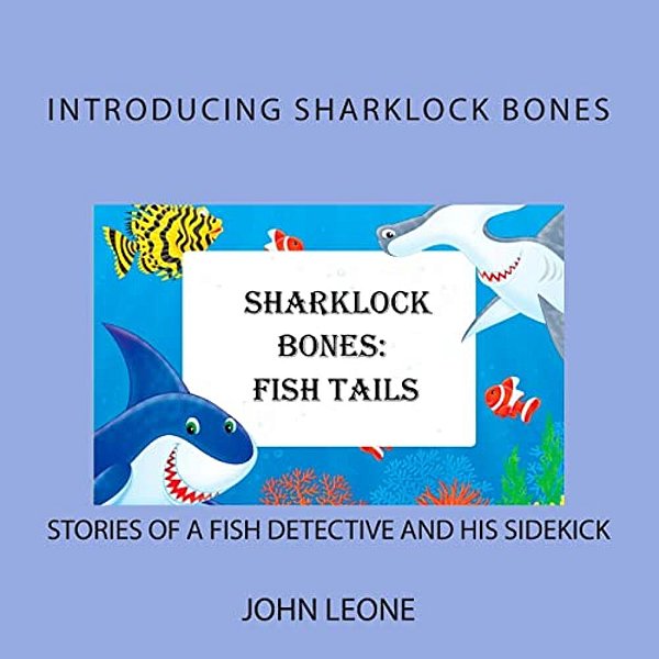 Sharklock Bones: Fish Tails-..