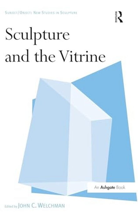 Sculpture And The Vitrine-..