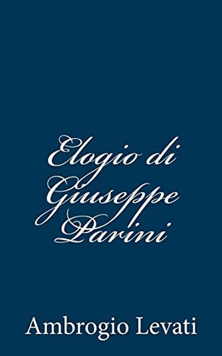 Elogio Di Giuseppe Parini-..