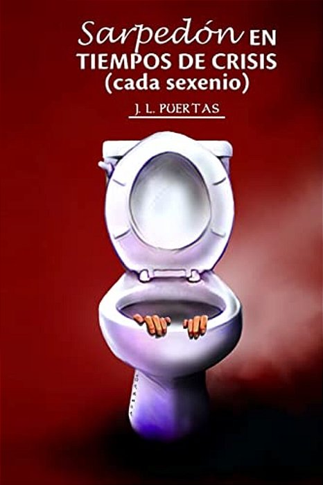 Sarpedón En Tiempos De Crisis: Cada Sexenio-..