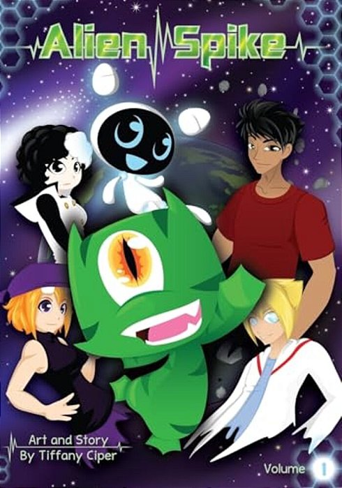 Alien Spike Volume 1: Arc 1 Parts 1-4-..