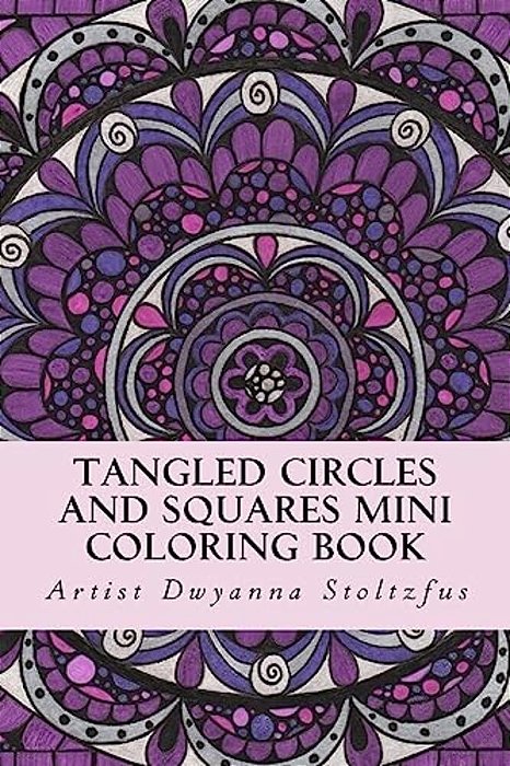 Tangled Circles And Squares Mini Coloring Book: 50 Beautiful Doodle Art Designs For Coloring In-..