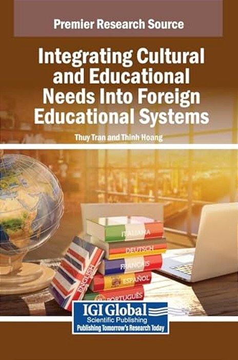 Integrating Cultural And Educational Needs Into Foreign Educational Systems-..