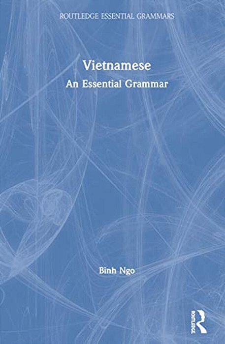 Vietnamese: An Essential Grammar-..