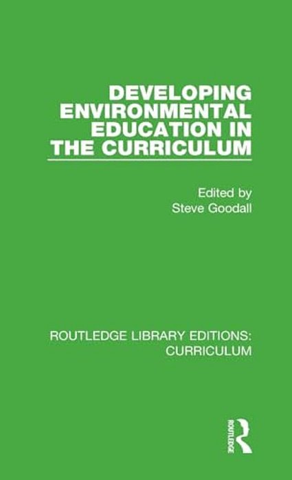 Developing Environmental Education In The Curriculum-..