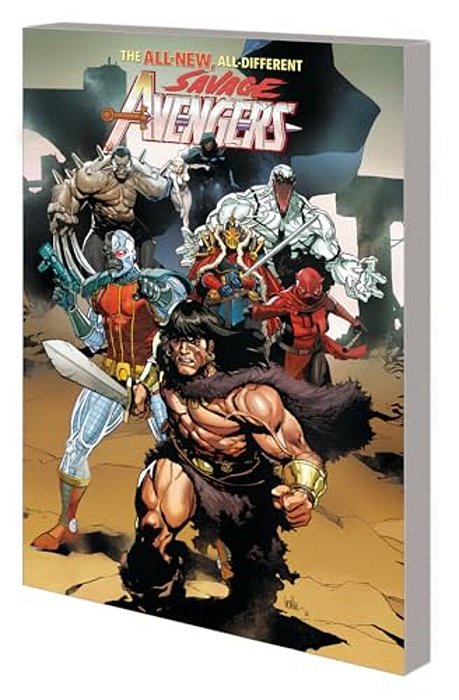 Savage Avengers Vol. 1: Time Is The Sharpest Edge-..