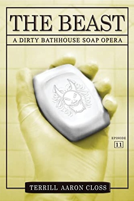 The Beast: A Dirty Bathhouse Soap Opera (Episode 11)-..