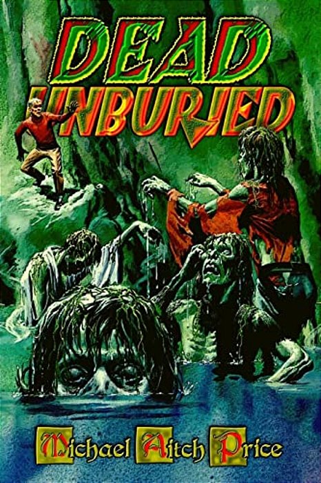 Dead Unburied-..