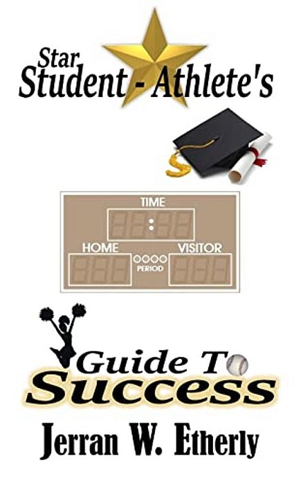 Star Student-Athlete's Guide To Success-..
