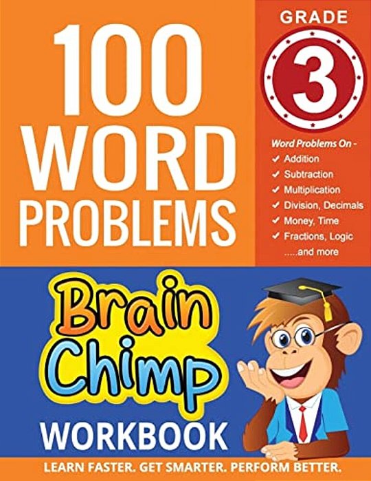 100 Word Problems: Grade 3 Math Workbook-..