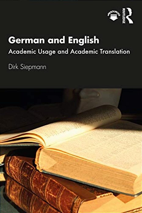German And English: Academic Usage And Academic Translation-..