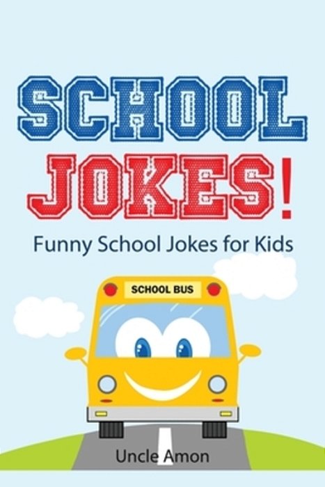 School Jokes: Funny School Jokes For Kids-..