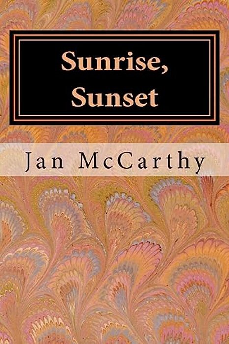 Sunrise, Sunset: A Tale Of Time-..