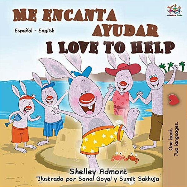 Me Encanta Ayudar I Love To Help: Spanish English Bilingual Book-..