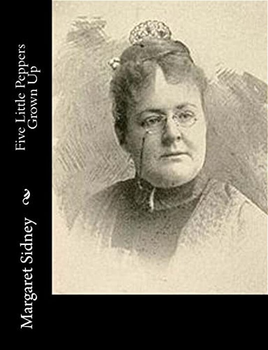 Five Little Peppers Grown Up-..