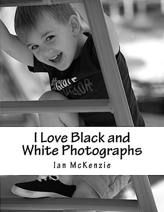 I Love Black And White Photographs: July And August 2016-..
