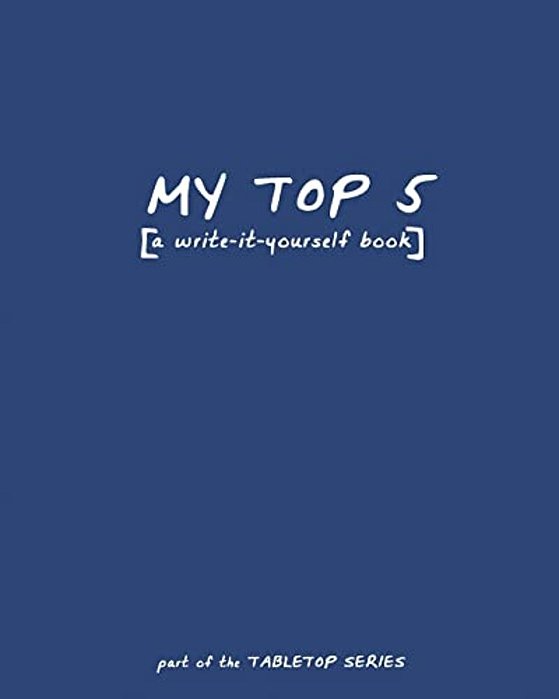 My Top 5: [A Write-It-yourself Book]-..