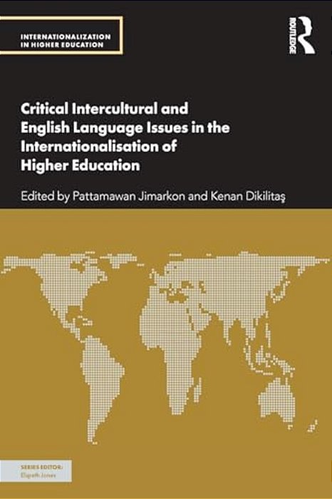 Critical Intercultural And English Language Issues In The Internationalisation Of Higher Education-..