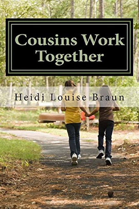 Cousins Work Together-..