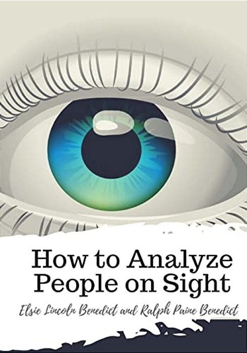 How To Analyze People On Sight-..