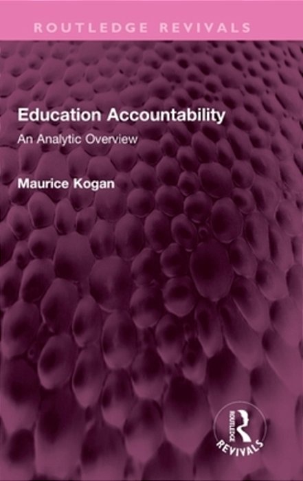 Education Accountability: An Analytic Overview-..