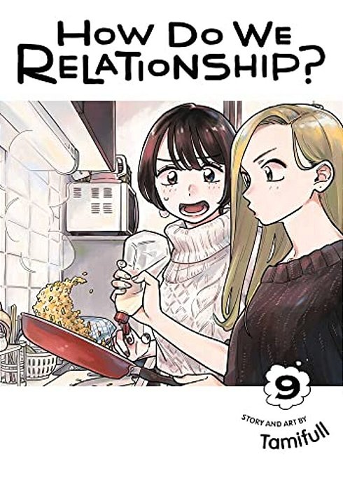How Do We Relationship?, Vol. 9-..