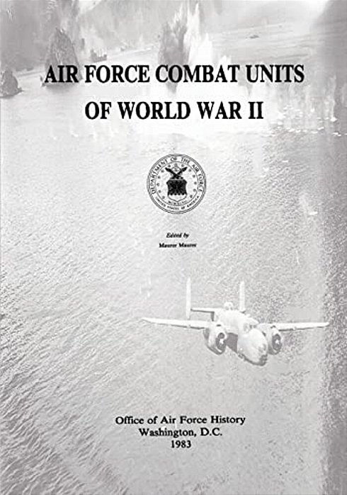 Air Force Combat Units Of World War II-..