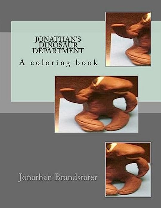 Jonathan's Dinosaur Department: A Coloring Book-..
