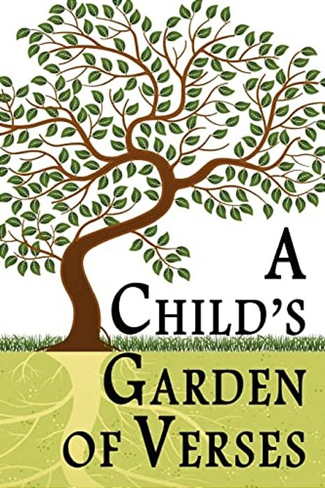 A Child's Garden Of Verses-..