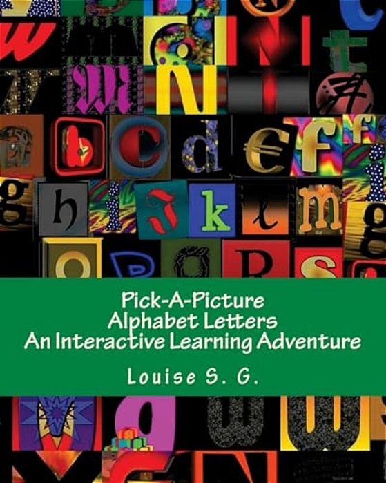Pick-A-picture - Alphabet Letters: An Interactive Learning Adventure-..
