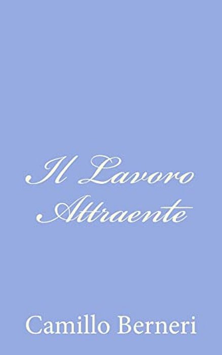 Il Lavoro Attraente-..