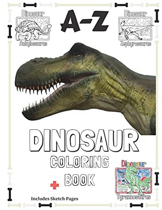 A-z Dinosaur Coloring Book: 8.5X11 Multi Dinosaur Coloring Book For Kids With Sketch Pages-..