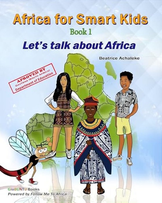 Africa For Smart Kids - Book1: Let's Talk About Africa!-..