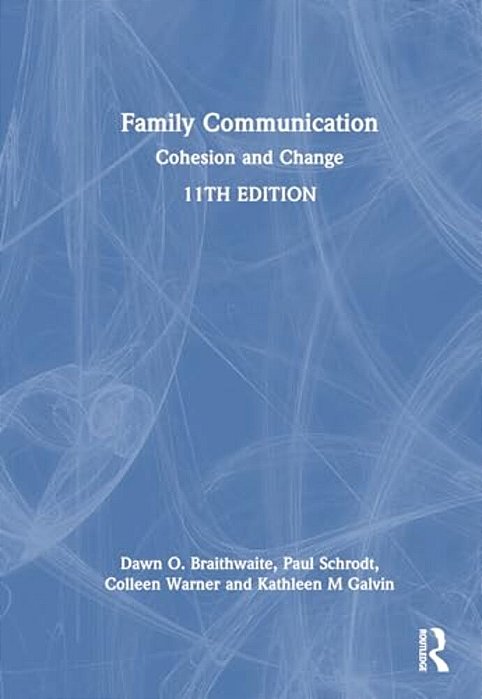 Family Communication: Cohesion And Change-..