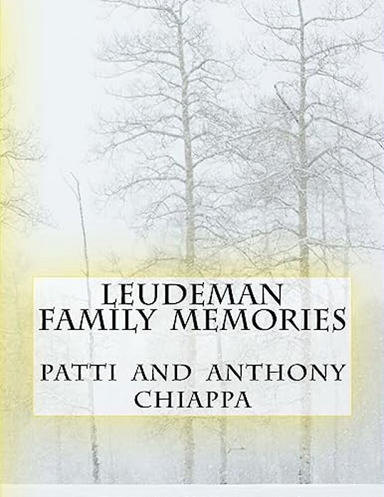 Leudeman Family Memories-..