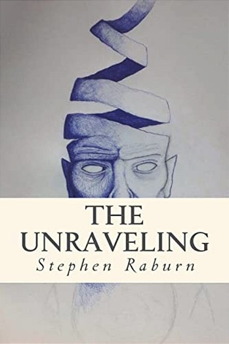 The Unraveling... And Other Stories-..