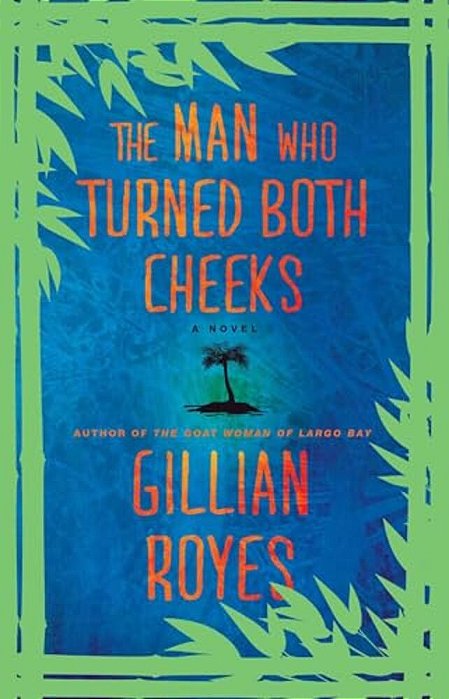 The Man Who Turned Both Cheeks: A Novelvolume 2-..