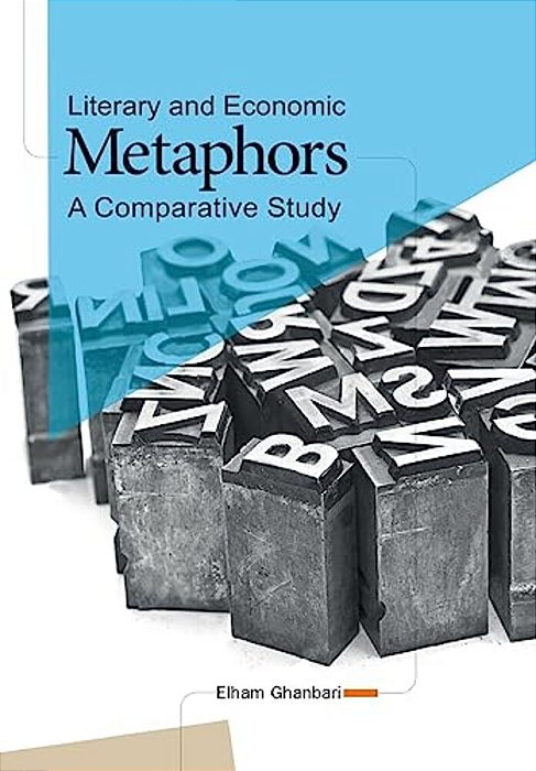 Literary And Economic Metaphors: A Comparative Study-..