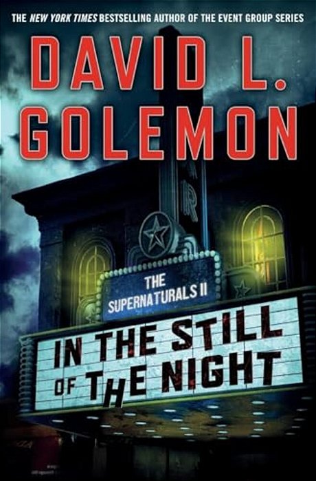 In The Still Of The Night: The Supernaturals II-..