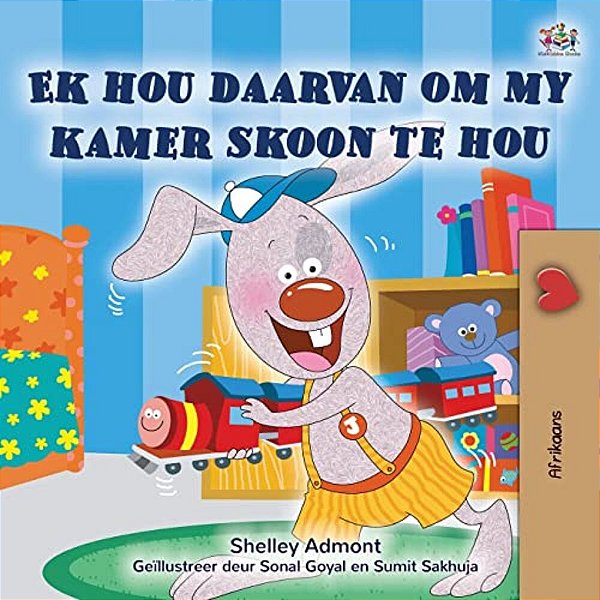 I Love To Keep My Room Clean (Afrikaans Book For Kids)-..