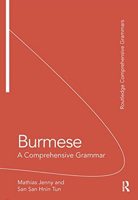 Burmese: A Comprehensive Grammar-..