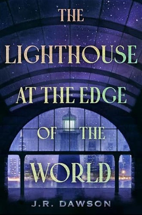 The Lighthouse At The Edge Of The World-..