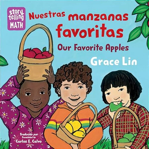 Nuestras Manzanas Favoritas/Our Favorite Apples (Spanish Bilingual Edition)-..